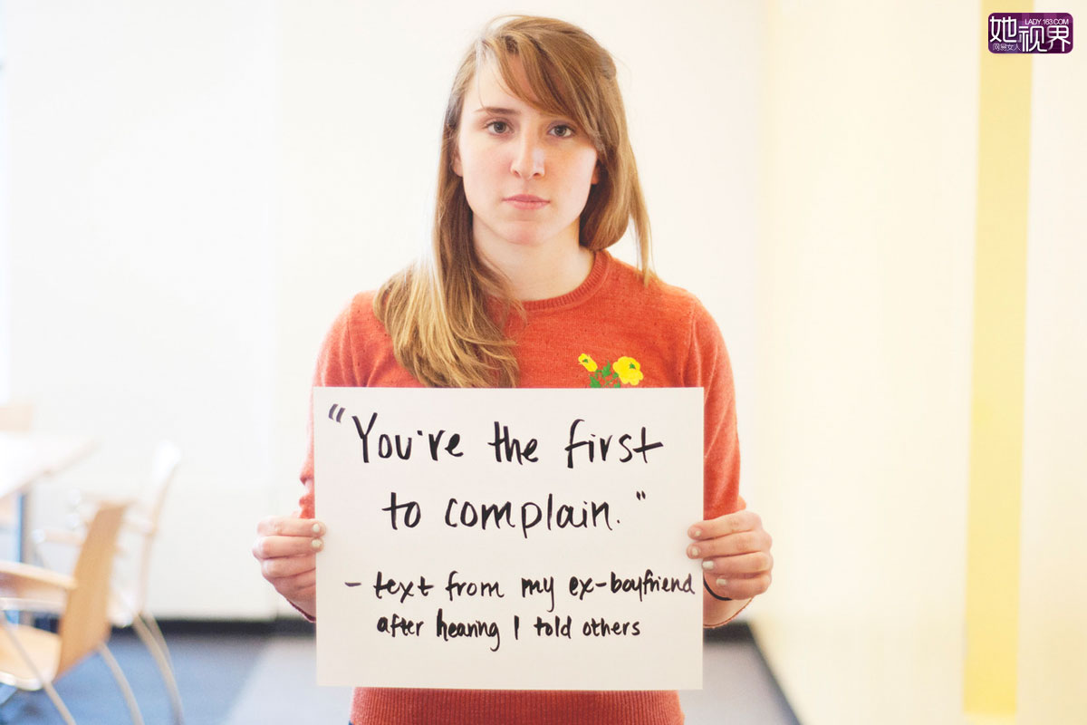 “你是第一个抱怨的。”——当得知我告诉了其他人后，前男友的短信。
