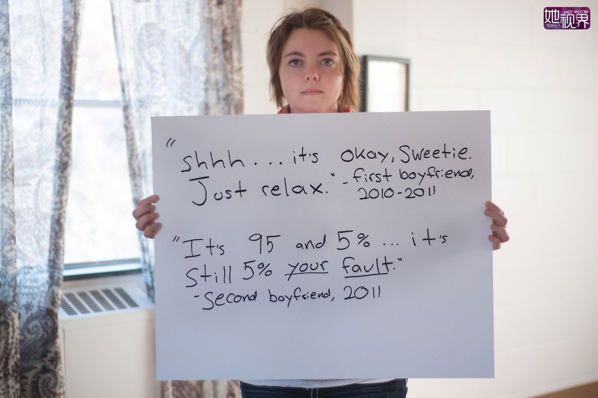 “嘘~没事儿的亲爱的，放松就好。”——我的第一个男朋友，2010-2011“就算95%是我的错，仍有5%是你的错。”——第二任男友，2011